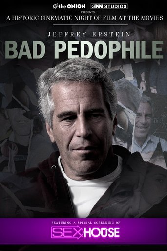 Poster of Jeffrey Epstein: Bad Pedophile