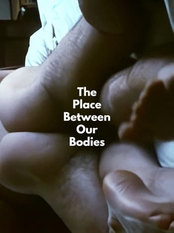 Poster of The Place Between Our Bodies