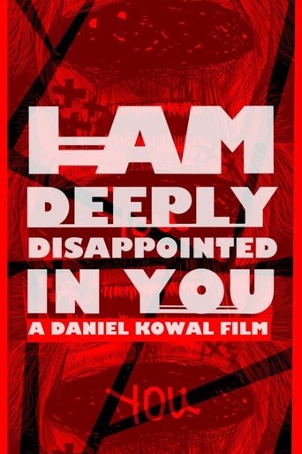 Poster of I AM DEEPLY DISAPPOINTED IN YOU