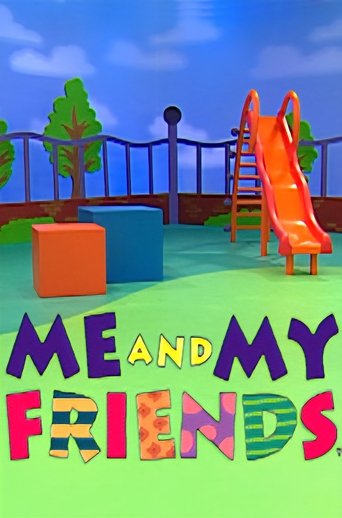 Poster of Me and My Friends