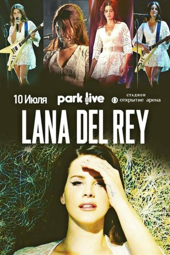 Poster of Lana Del Rey park live Moscow