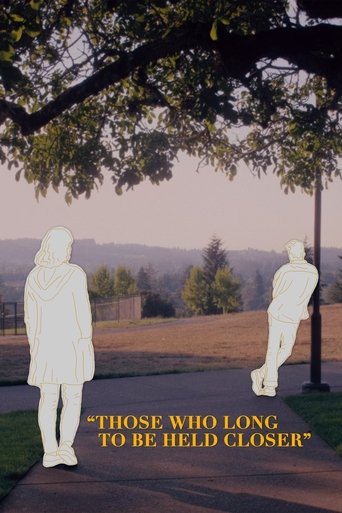 Poster of Those Who Long To Be Held Closer