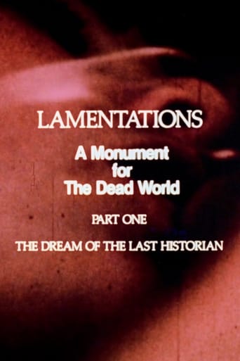 Poster of Lamentations: A Monument to the Dead World, Part 1: The Dream of the Last Historian