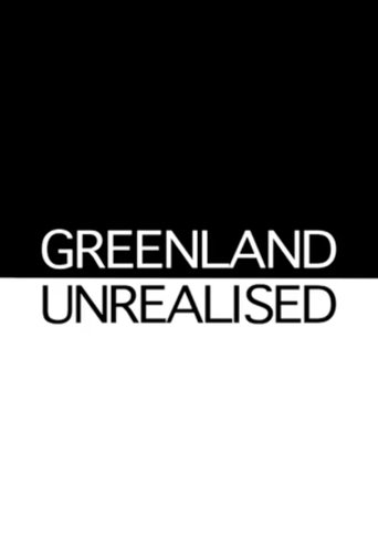 Poster of Greenland Unrealised