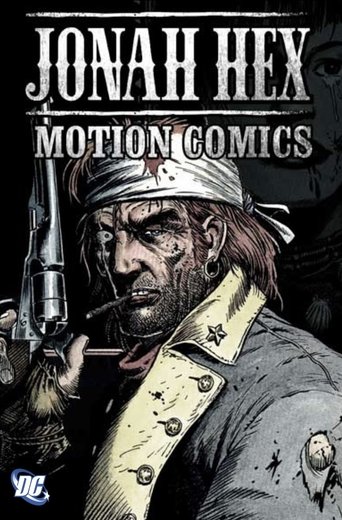 Jonah Hex Motion Comics Poster of Jonah Hex Motion Comics