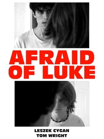 Poster of Afraid of Luke