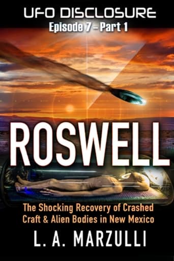 Poster of UFO Disclosure Part 7: Revisiting Roswell - Exoneration!