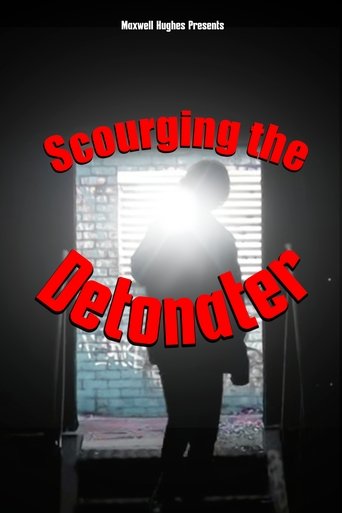 Poster of Scourging the detonater