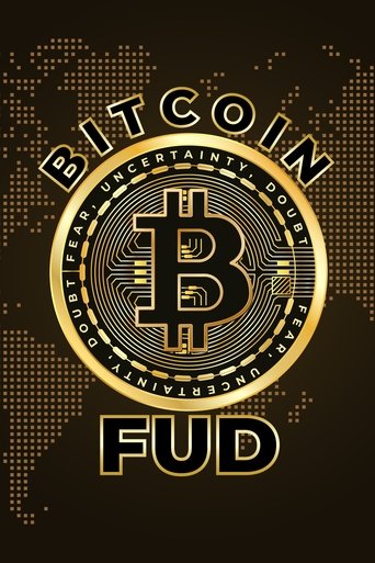Poster of Bitcoin FUD