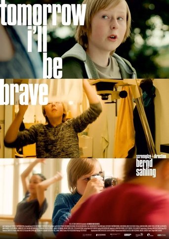 Poster of Tomorrow I'll Be Brave