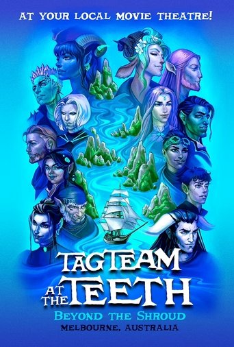 Poster of Critical Role Live: Tag Team at the Teeth – Beyond the Shroud