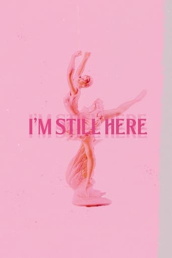 I'm Still Here Poster of I'm Still Here