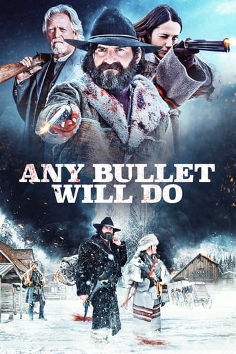 Poster of Any Bullet Will Do