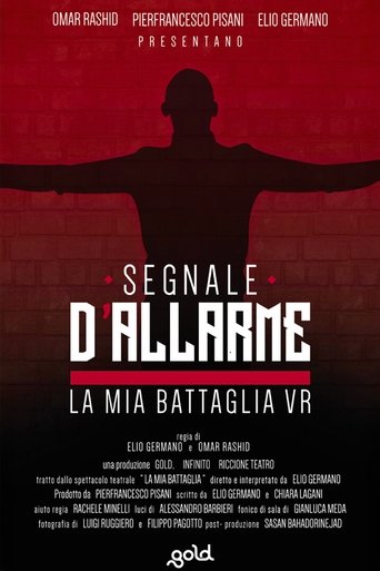 Poster of Segnale d'Allarme | La mia battaglia VR