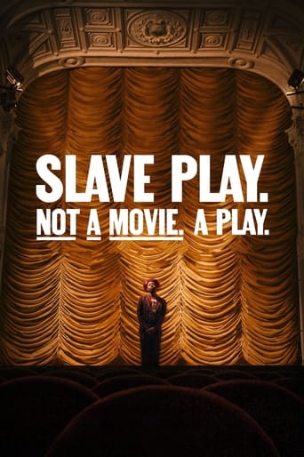 Poster of Slave Play. Not a Movie. A Play.