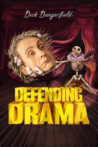 Poster of Dick Dangerfield: Defending Drama