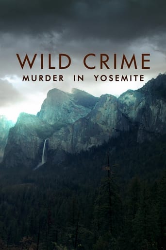 Portrait for Wild Crime - Murder in Yosemite