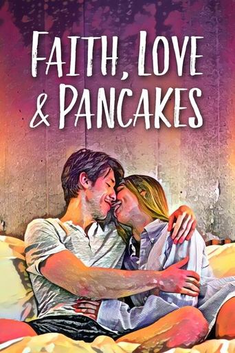 Poster of Faith Love and Pancakes