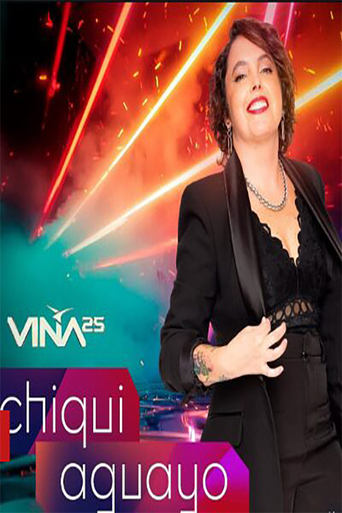 Poster of Festival de Viña del Mar 2025: Chiqui Aguayo