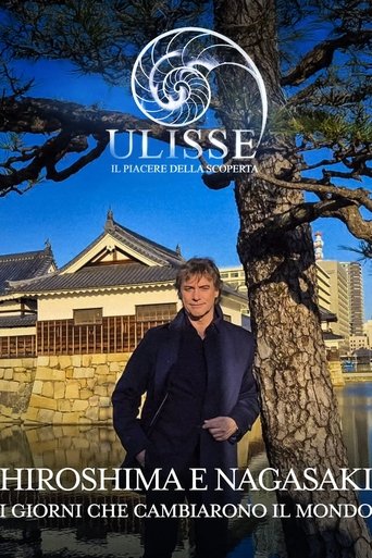 Poster of Speciale Ulisse: Hiroshima e Nagasaki, i giorni che cambiarono il mondo