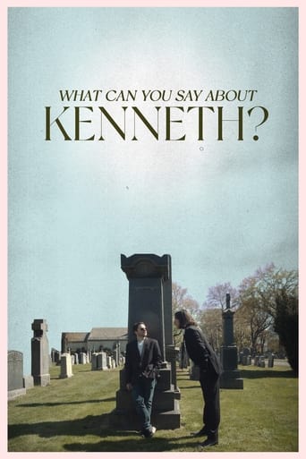 Poster of What Can You Say About Kenneth?