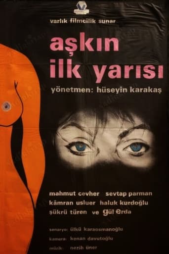 Poster of Aşkın İlk Yarısı