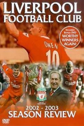 Poster of Liverpool F.C. - Official Season Review - 2002-03