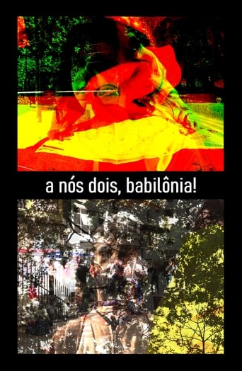 Poster of A nós dois, Babilônia!