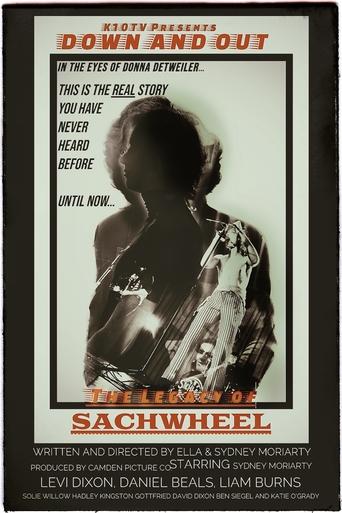 Poster of Down and Out with Donna Detweiler: The Legacy of Sachwheel