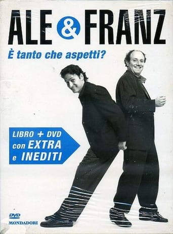 Poster of Ale e Franz - È tanto che aspetti?