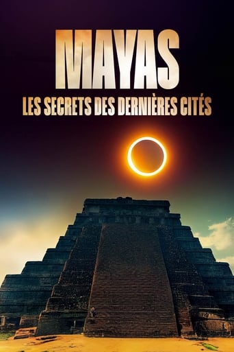 Poster of Mayas: The Secrets of the Last Cities