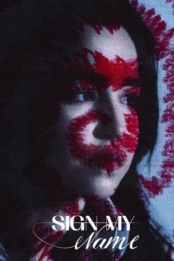 Poster of Sign My Name