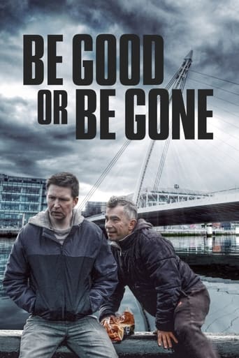 Poster of Be Good or Be Gone