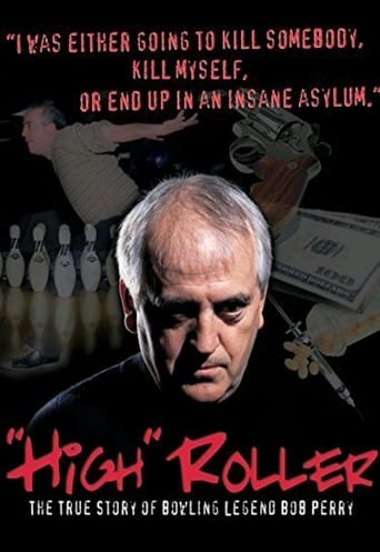 Poster of High Roller: The Bob Perry Story