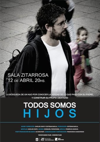 Todos somos hijos Poster of Todos somos hijos