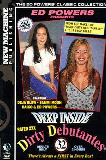 Poster of Deep Inside Dirty Debutantes 32