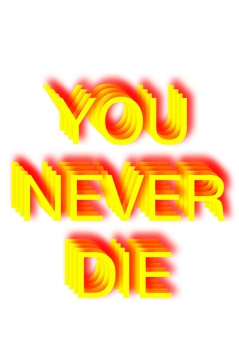 Poster of You never die