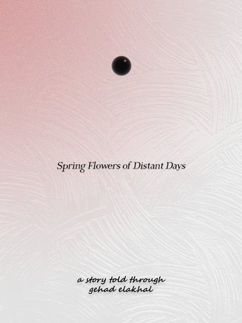 Poster of Spring Flowers of Distant Days