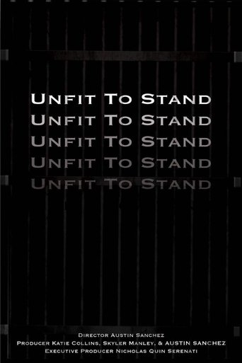 Poster of Unfit To Stand