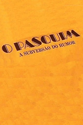 Poster of O Pasquim: A Subversão do Humor