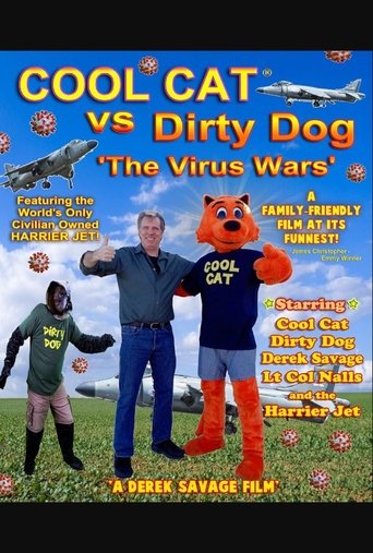 Poster of Cool Cat vs Dirty Dog 'The Virus Wars'