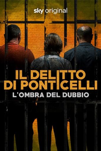 Poster of Il delitto di Ponticelli: L'ombra del dubbio