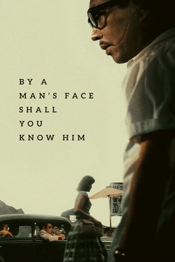 Poster of By a Man's Face Shall You Know Him