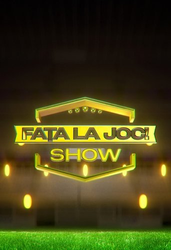 Poster of Fața la joc!