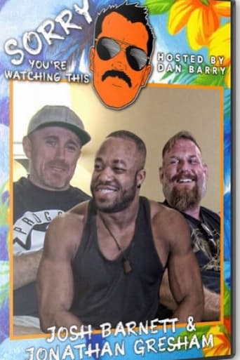 Poster of Sorry You're Watching This: Josh Barnett & Jon Gresham