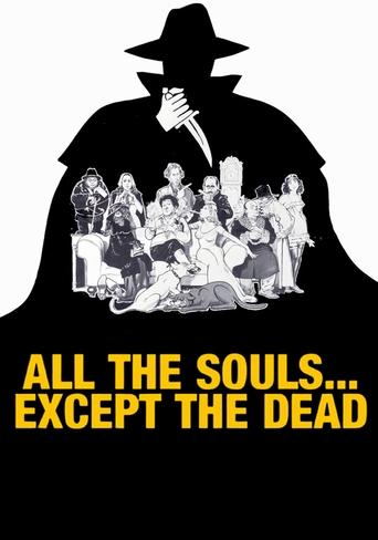 Poster of All The Souls... Except the Dead