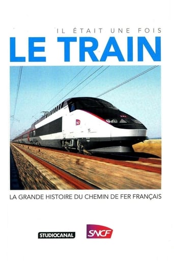 Poster of Il était une fois le train