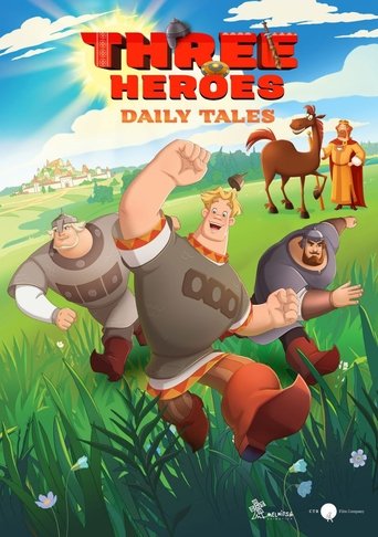 Poster of Three Heroes. Daily Tales