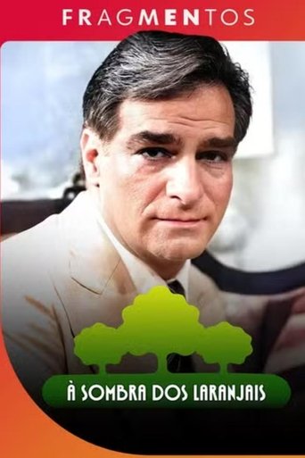 Poster of À Sombra dos Laranjais