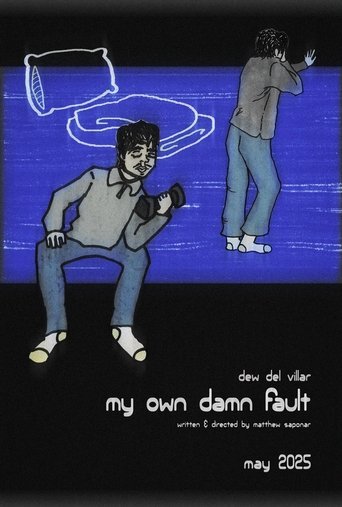 Poster of My Own Damn Fault